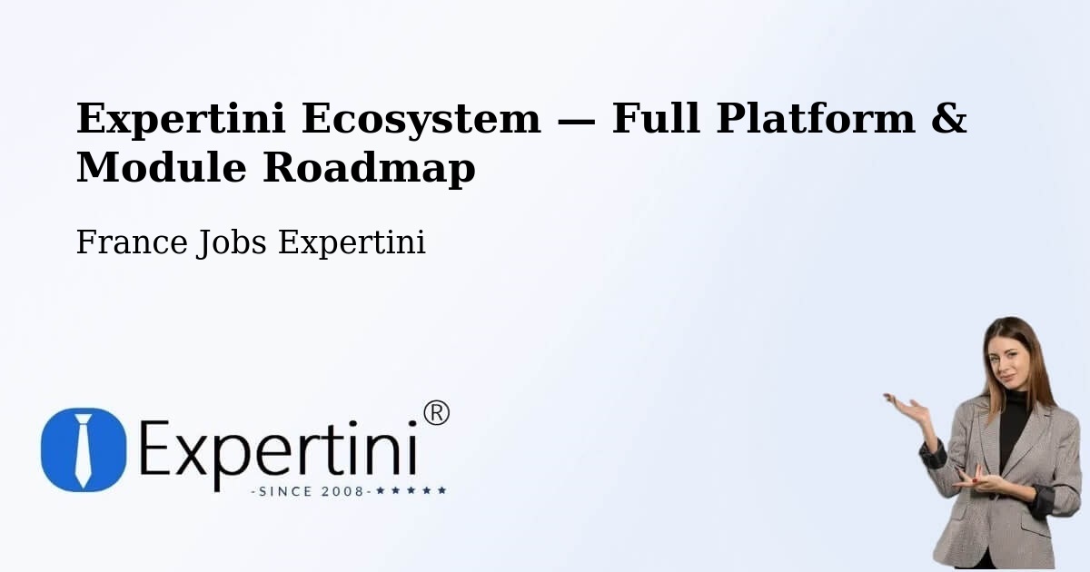 Expertini Ecosystem — Full Platform & Module Roadmap – Pau